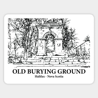 Old Burying Ground - Halifax NS Magnet